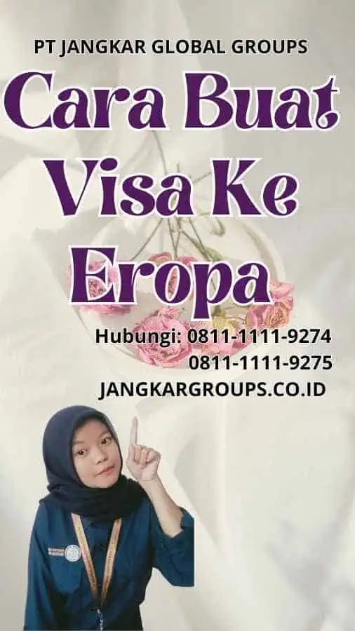 Cara Buat Visa Ke Eropa