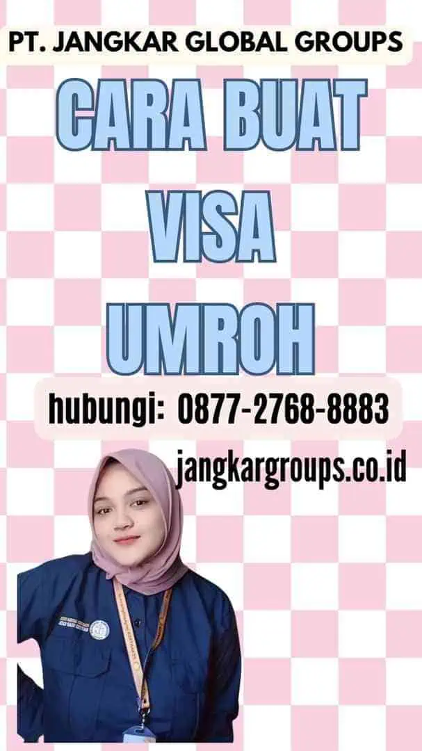 Cara Buat Visa Umroh