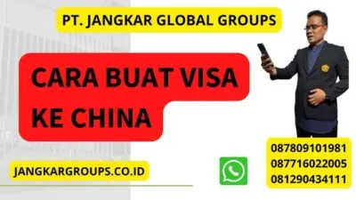 Cara Buat Visa ke China