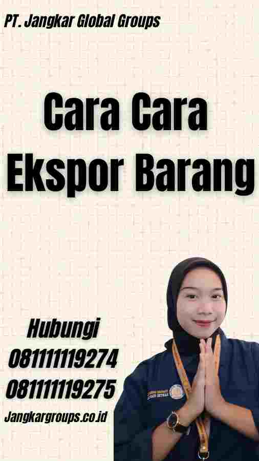 Cara Cara Ekspor Barang