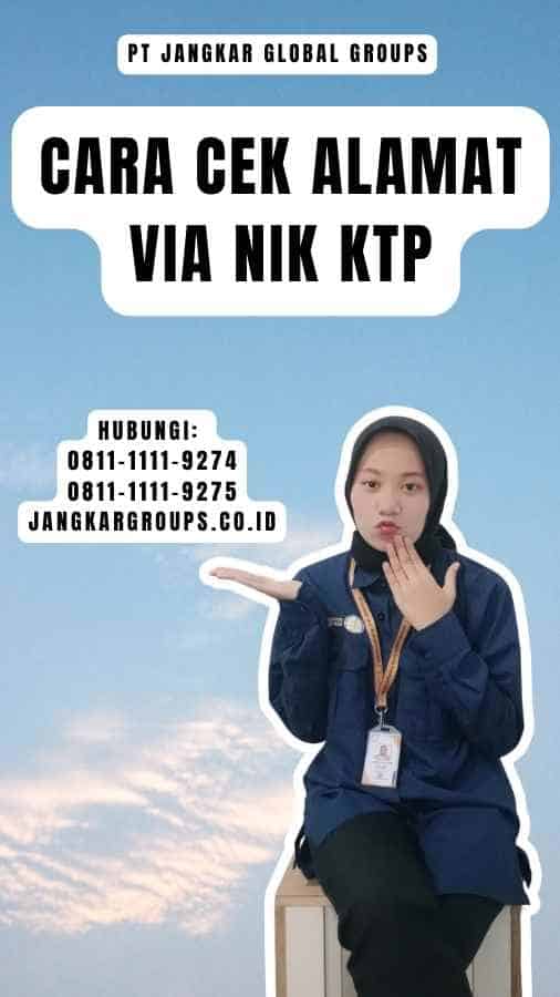 Cara Cek Alamat Via Nik Ktp