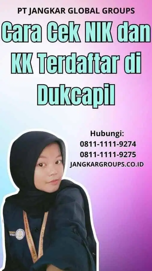 Cara Cek NIK dan KK Terdaftar di Dukcapil