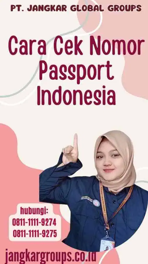 Cara Cek Nomor Passport Indonesia