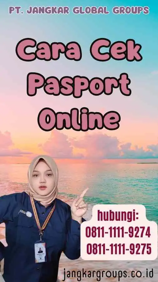 Cara Cek Pasport Online