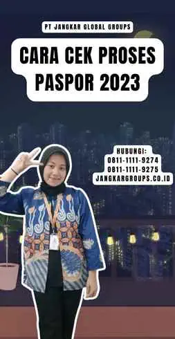 Cara Cek Proses Paspor 2023