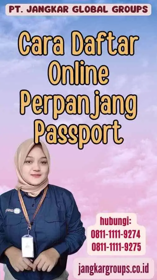 Cara Daftar Online Perpanjang Passport