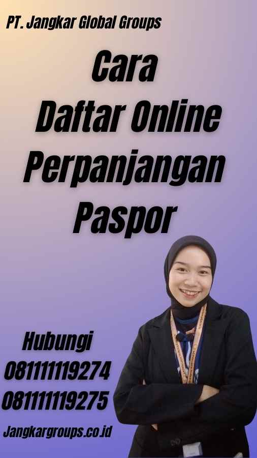 Cara Daftar Online Perpanjangan Paspor