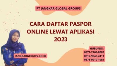 Cara Daftar Paspor Online Lewat Aplikasi 2023