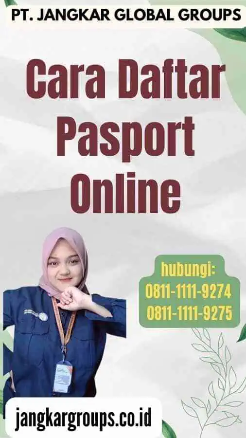 Cara Daftar Pasport Online