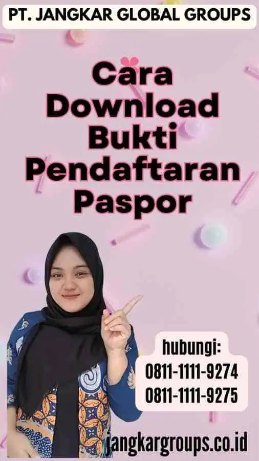 Cara Download Bukti Pendaftaran Paspor