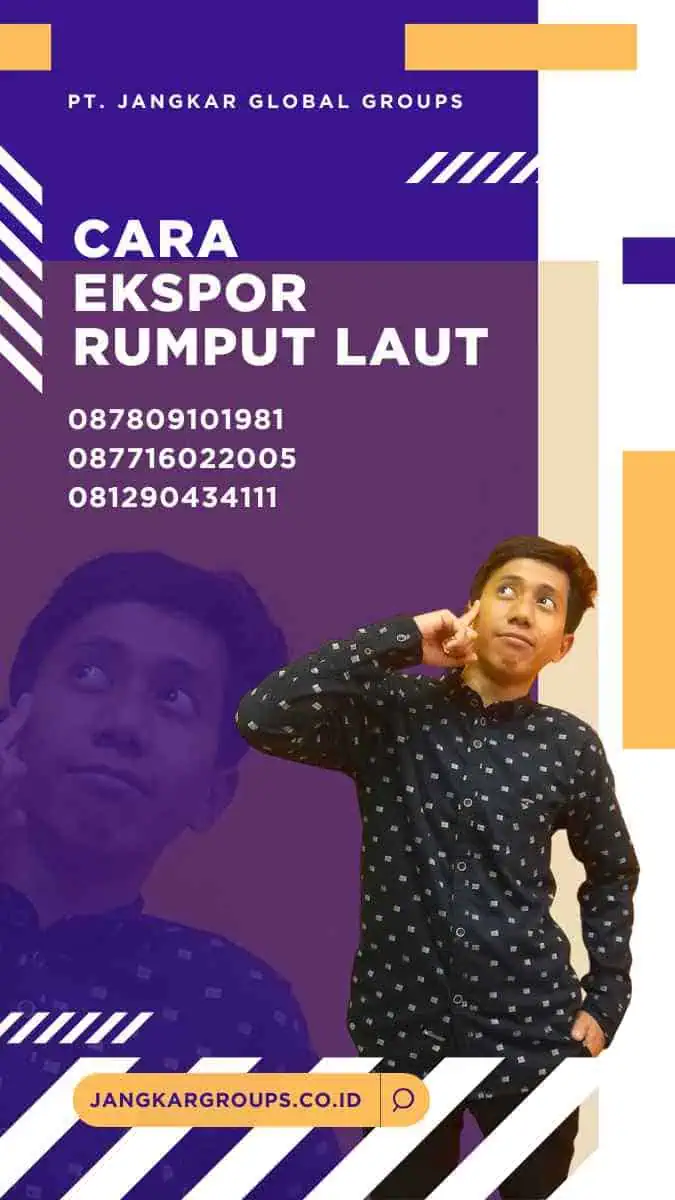 Cara Ekspor Rumput Laut