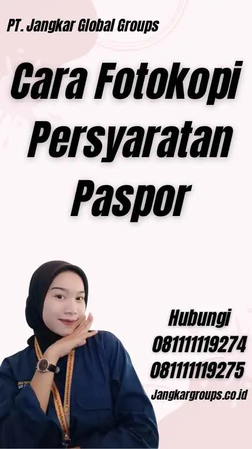 Cara Fotokopi Persyaratan Paspor