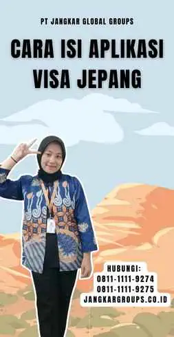 Cara Isi Aplikasi Visa Jepang