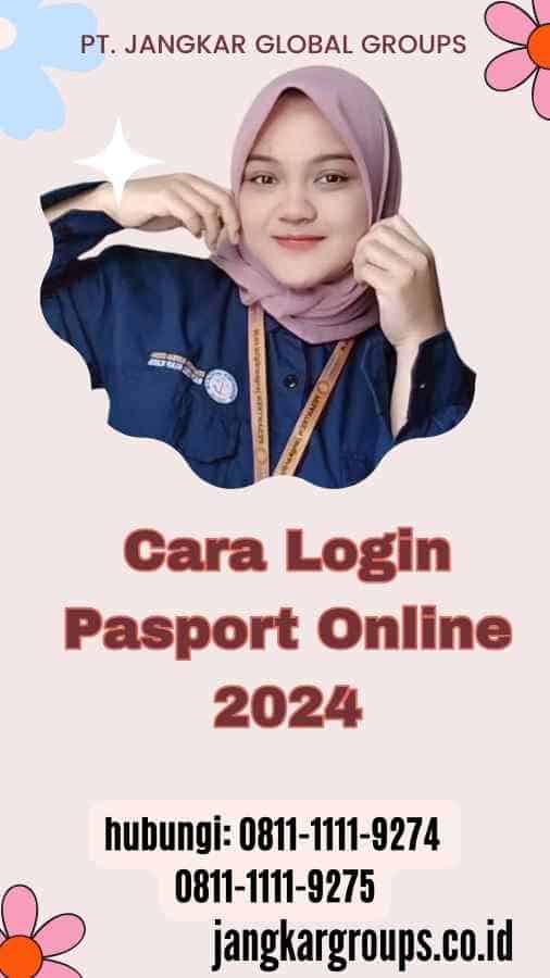 Cara Login Pasport Online 2024