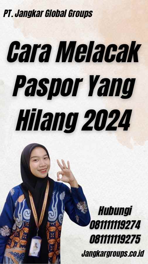 Cara Melacak Paspor Yang Hilang 2024