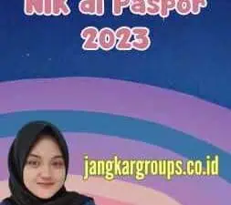 Cara Melihat NIK di Paspor 2023