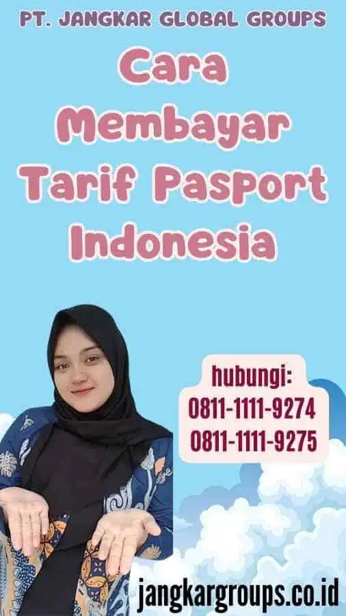 Cara Membayar Tarif Pasport Indonesia