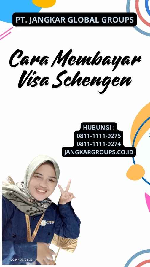 Cara Membayar Visa Schengen