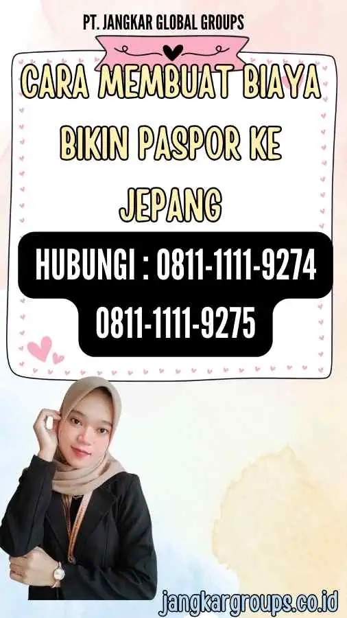 Cara Membuat Biaya Bikin Paspor Ke Jepang