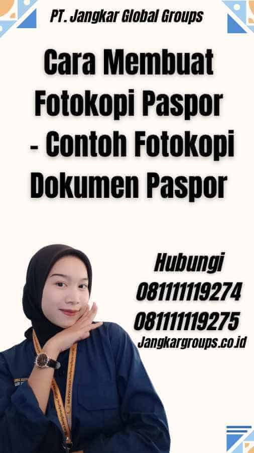 Cara Membuat Fotokopi Paspor - Contoh Fotokopi Dokumen Paspor