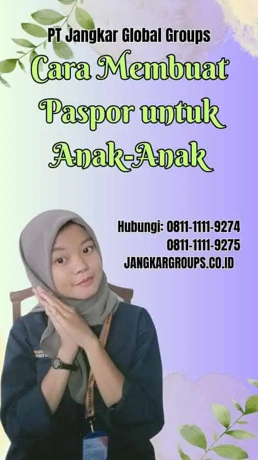 Cara Membuat Paspor untuk Anak-Anak