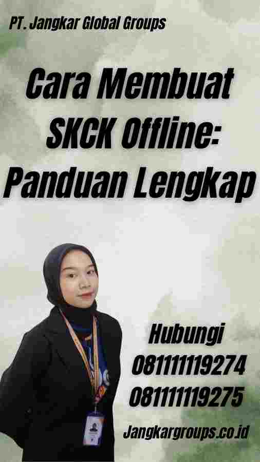 Cara Membuat SKCK Offline: Panduan Lengkap