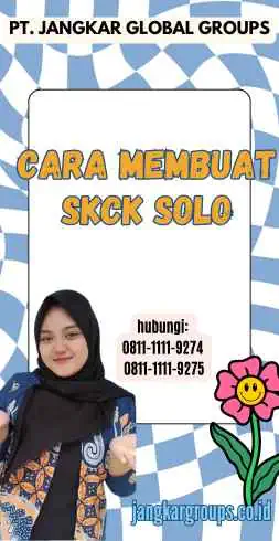 Cara Membuat SKCK Solo