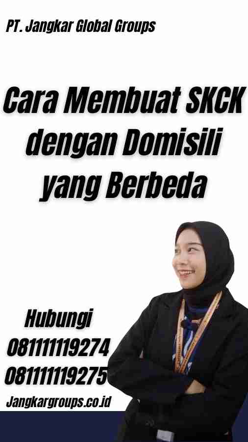 Cara Membuat SKCK dengan Domisili yang Berbeda