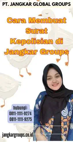 Cara Membuat Surat Kepolisian di Jangkar Groups