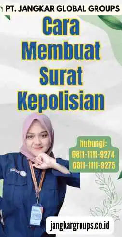 Cara Membuat Surat Kepolisian