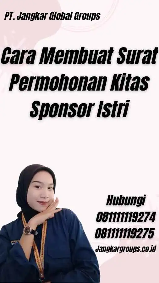 Cara Membuat Surat Permohonan Kitas Sponsor Istri