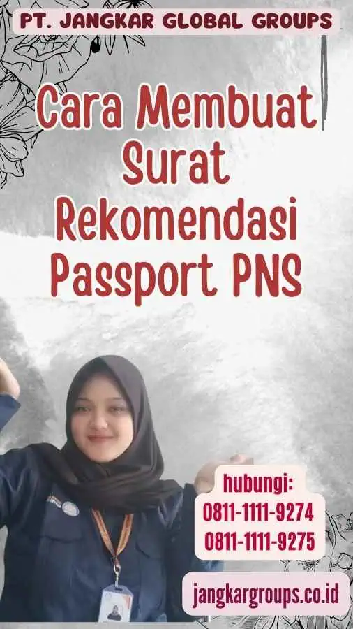 Cara Membuat Surat Rekomendasi Passport PNS