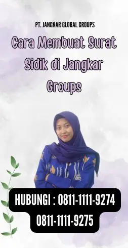 Cara Membuat Surat Sidik di Jangkar Groups