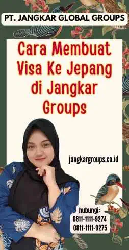 Cara Membuat Visa Ke Jepang di Jangkar Groups