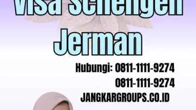 Cara Membuat Visa Schengen Jerman