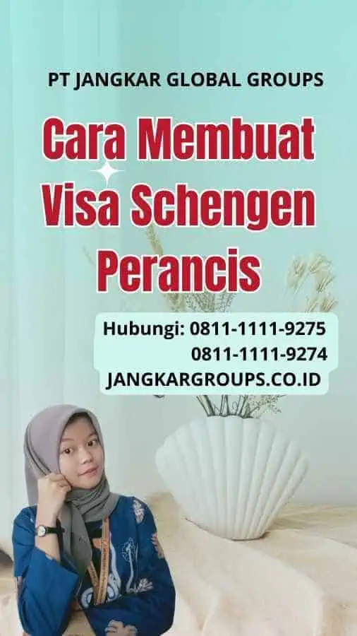 Cara Membuat Visa Schengen Perancis