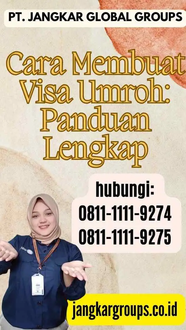 Cara Membuat Visa Umroh Panduan Lengkap