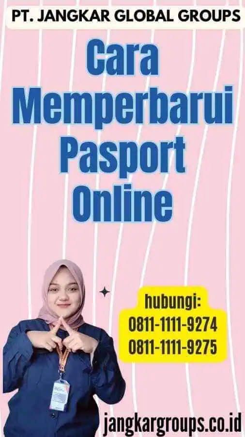 Cara Memperbarui Pasport Online