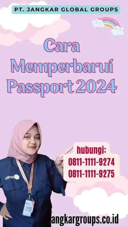 Cara Memperbarui Passport 2024