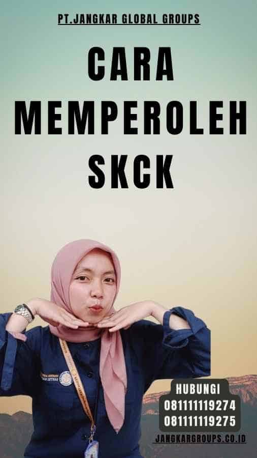 Cara Memperoleh SKCK