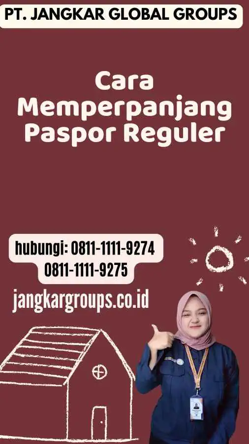 Cara Memperpanjang Paspor Reguler