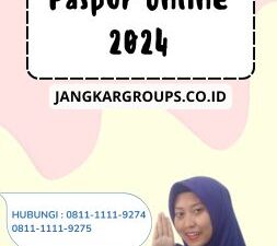 Cara Mencari Paspor Online 2024