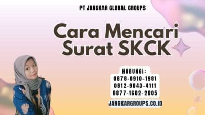 Cara Mencari Surat SKCK