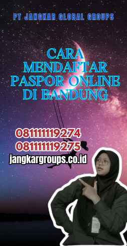 Cara Mendaftar Paspor Online di Bandung