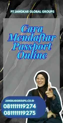 Cara Mendaftar Persyaratan Daftar Passport Online 2023