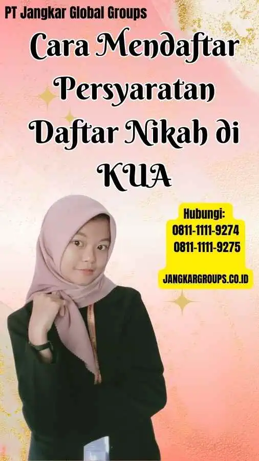 Cara Mendaftar Persyaratan Daftar Nikah di KUA