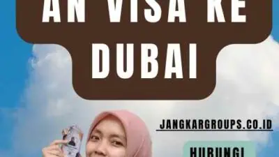 Cara MendapaTKAn Visa Ke Dubai