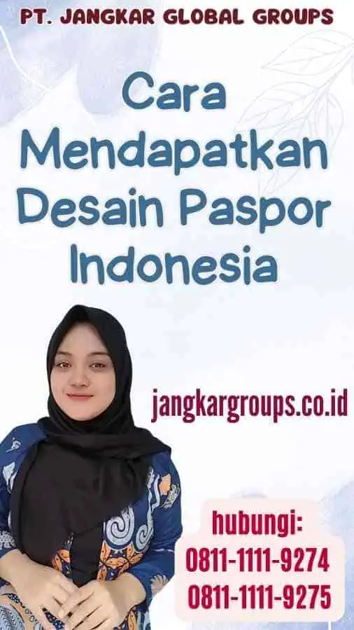 Cara Mendapatkan Desain Paspor Indonesia