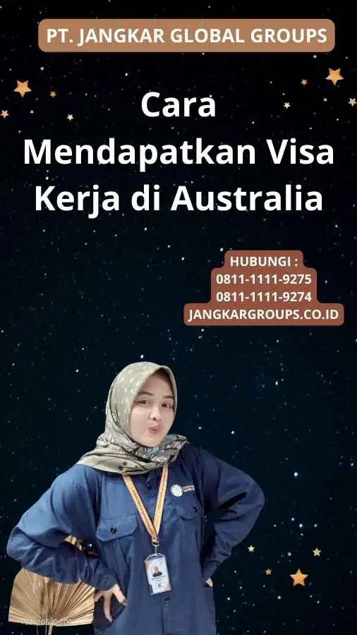 Cara Mendapatkan Visa Kerja di Australia