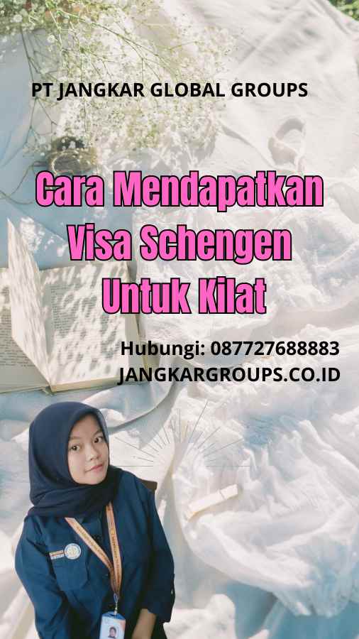 Cara Mendapatkan Visa Schengen Untuk Kilat